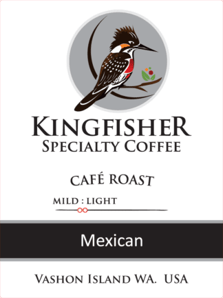 Mexican Cafe Roast Mild Light Poster