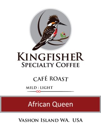 Kingfisher Speciality Coffee African Queen Cafe Roast